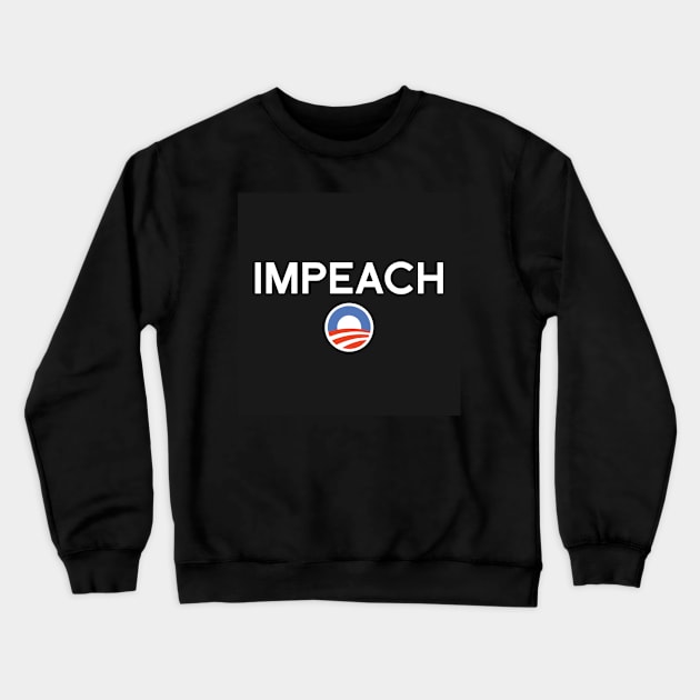 Impeach Crewneck Sweatshirt by WorstShirts